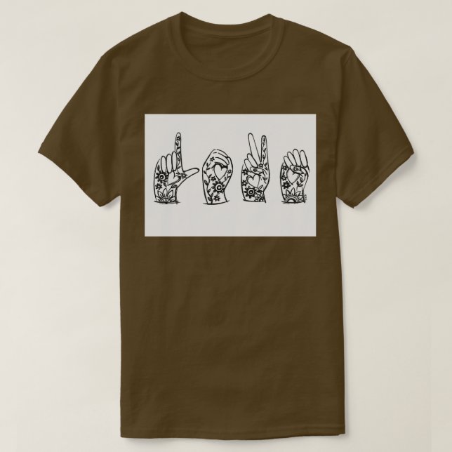 LOVE sign language 11 T-Shirt (Design Front)
