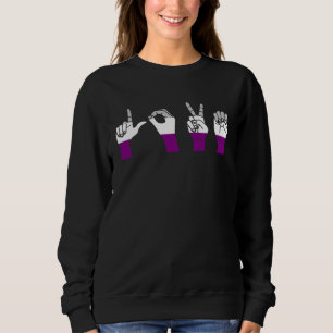 Love Sign Language Cute ASL LGBTQ Cute Asexual Pri Sweatshirt