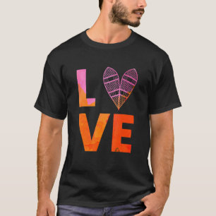 Love Snowshoeing Snowshoer Snowshoe Footwear Mount T-Shirt
