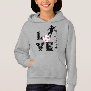 Love Soccer - I Play Like A Girl - Pink