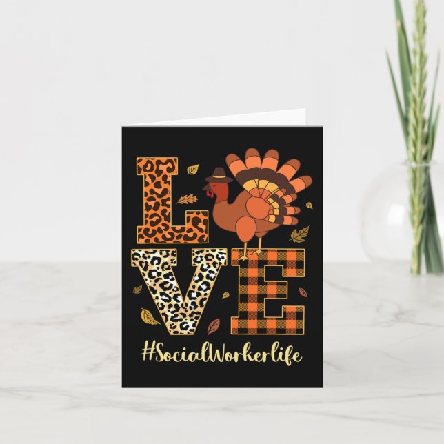 Love Social Worker Life Thanksgiving Fall Autumn  Card (Front)