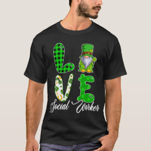 LOVE Social Worker St. Patricks Day Gnome Clovers T-Shirt