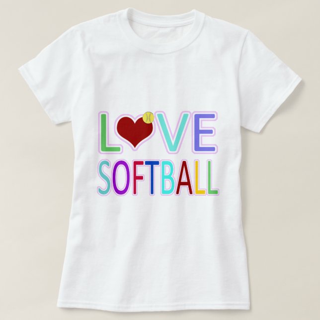LOVE SOFTBALL T-Shirt (Design Front)