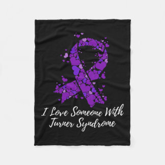 Love Someone With Turner Syndrome Awareness Fleece Blanket