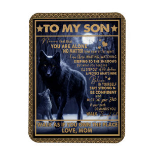 Love Son Letter To My Son Never Feel You're Alone Magnet