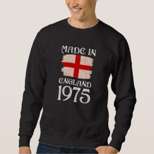 Love St Georges Day Made In England 1975 For Engli Sweatshirt