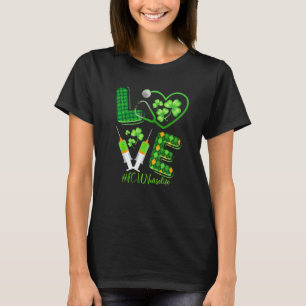 Love St Patrick S Icu Nurse Life Irish Shamrocks T-Shirt