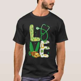 Love Stethoscope CNA Life Funny St Patrick's Day T-Shirt