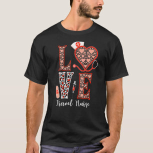 Love Stethoscope Travel Nurse Heart Leopard Print T-Shirt