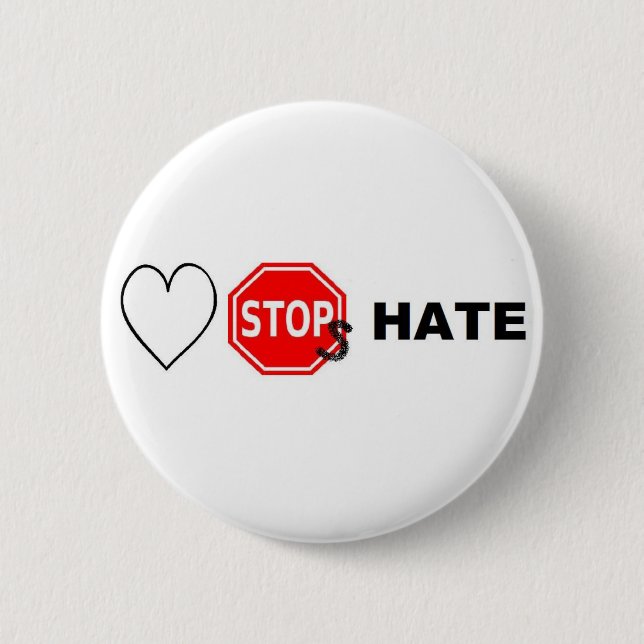 Love Stops hate 6 Cm Round Badge (Front)