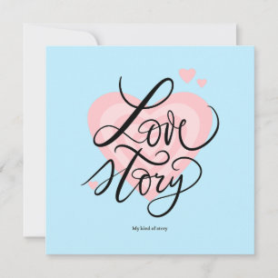 Love Story – My Kind of Story Card