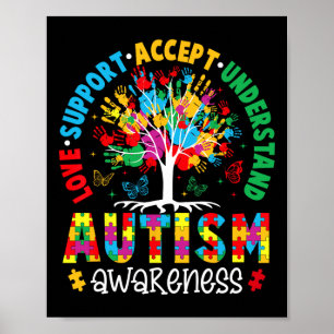Love Support Accept Understand Autism Awareness Ac Poster