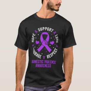 Love Support Domestic Violence Awareness Men Women T-Shirt