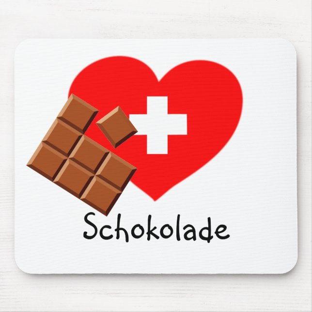 Love Swiss Chocolate! - Switzerland mousepad (Front)