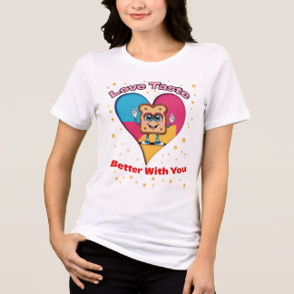 Love Tastes Better With You Tri-Blend Shirt