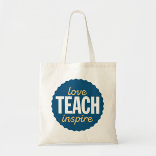 Love Teach Inspire. Tote Bag