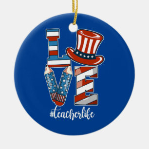 Love Teacher Life American Flag 4th Of July Ceramic Tree Decoration