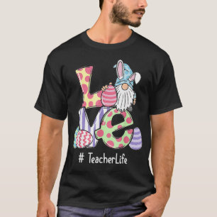 Love Teacher Life Easter Gnome Egg Hunting Basket3 T-Shirt