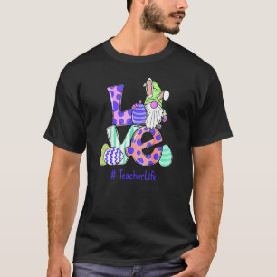 Love Teacher Life Easter Gnome Egg Hunting Basket  T-Shirt