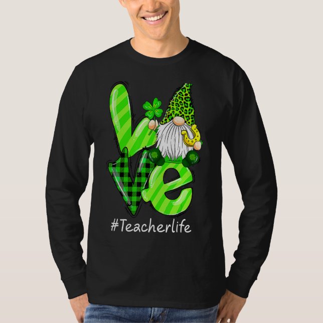 Love Teacher Life Gnome Leopard Shamrock St Patric T-Shirt (Front)