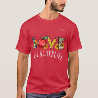 Love Teacher Life Red Apple Pencil School Teacher T-Shirt