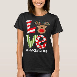 Love Teacher Life Reindeer Santa Hat Teacher Chris T-Shirt