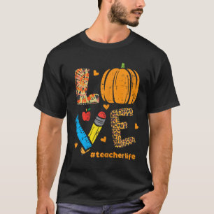 Love Teacher Pumpkin Leopard Fall Autumn Thanksgiv T-Shirt