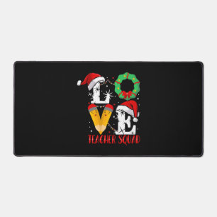 Love Teacher Squad , Funny Teachers Christmas Desk Mat