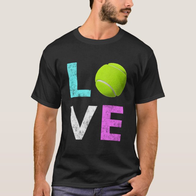 Love Tennis Best T-Shirt (Front)