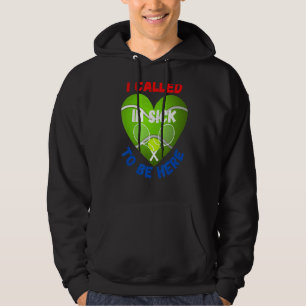 Love Tennis Tennis Ball I Called In Sick To Be Hoodie