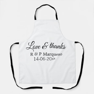 Love & thanks add couple name wedding add date yea apron