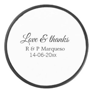 Love & thanks add couple name wedding add date yea hockey puck