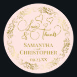 Love & Thanks Elegant Blush Pink & Gold Wedding Classic Round Sticker<br><div class="desc">These beautiful blush pink stickers are designed to use as wedding favour tags, or as envelope seals for your wedding thank you cards. The elegant design features an ornate lacy golden border with fancy script lettering reading "Love & Thanks!" There are romantic hearts scattered about with room for the names...</div>