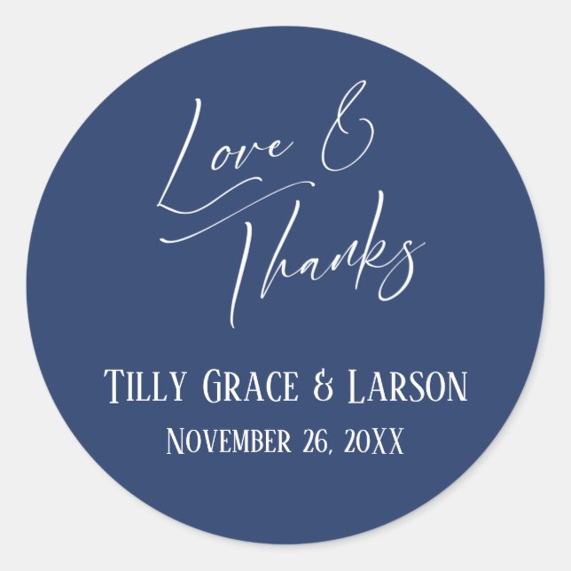 Love & Thanks Elegant Handwriting Navy Blue Classic Round Sticker (Front)