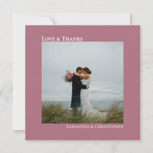 Love & Thanks Minimal Dusty Rose Wedding Photo Card