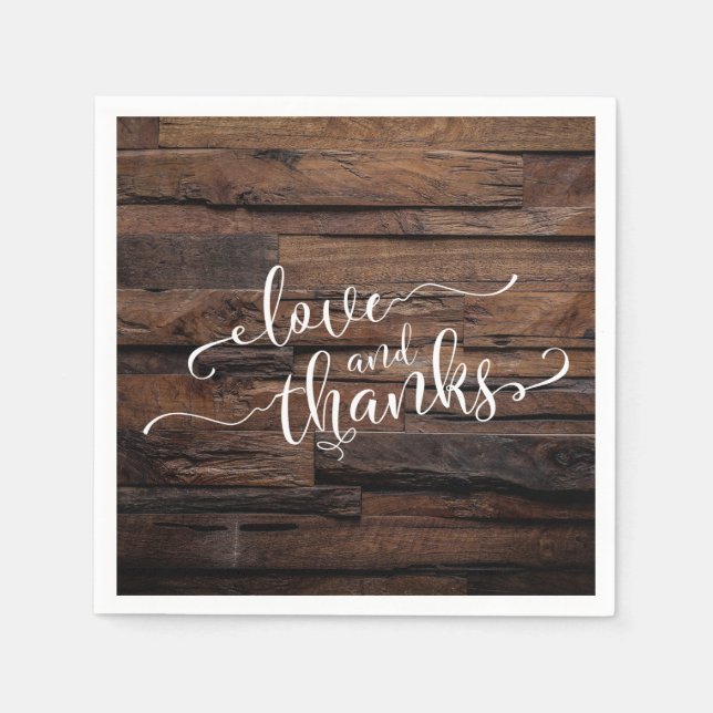 Love & Thanks White Script on Dark Textured Wood Napkin (Front)