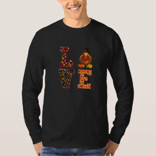 Love Thanksgiving Turkey Fall Turkey Costume T-Shirt