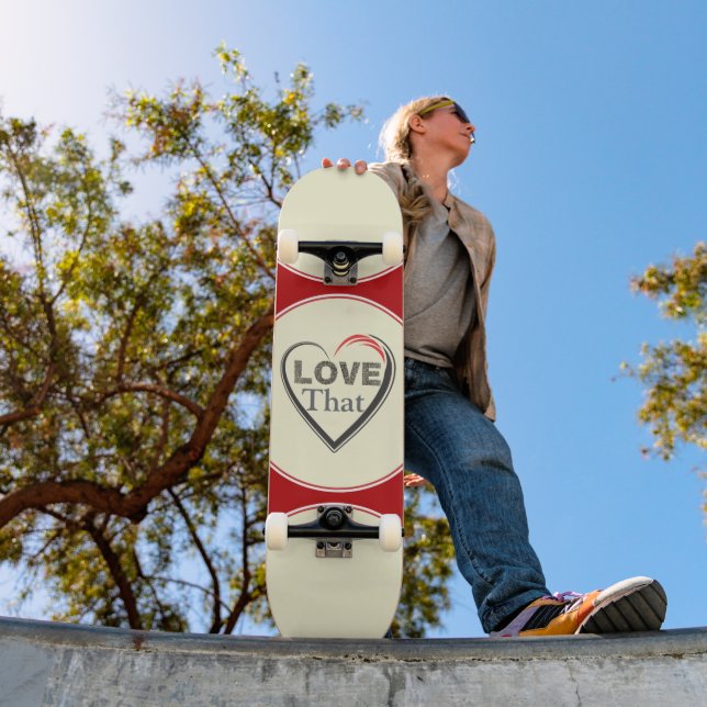 Love That Skateboard (Outdoor 1)