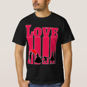 Love The best valentine's day gifts for her T-Shirt
