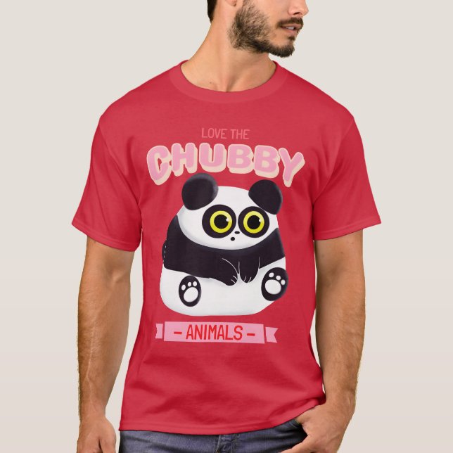Love the Chubby Animals 9 funny T-Shirt (Front)