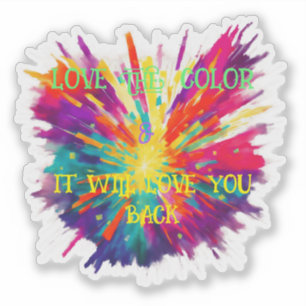 love the colour it will love you back