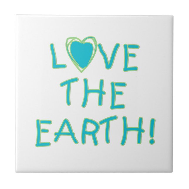 Love the Earth Environmental Tile (Front)