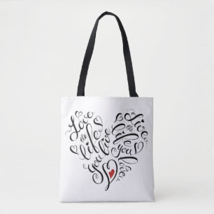 Love The Life You Live Tote Bag