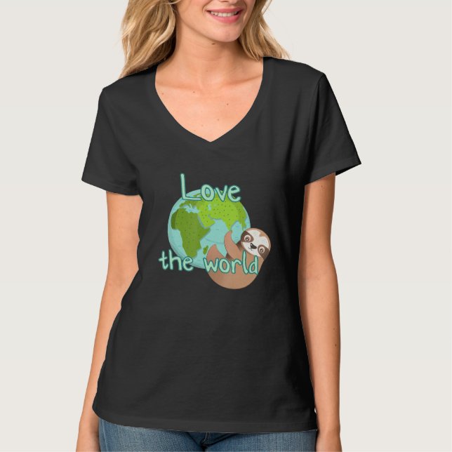 Love The World Sloth T-Shirt (Front)