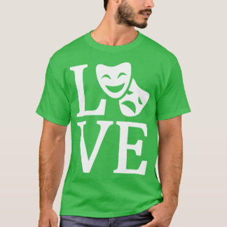 Love Theatre 1 T-Shirt
