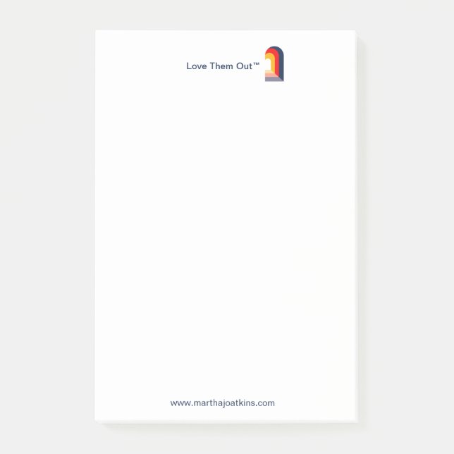 Love Them Out Post It Note (Front)