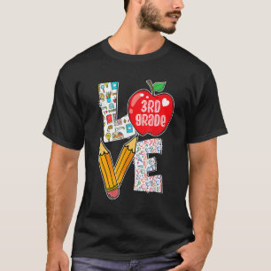 Love Third 3rd Grade Apple Back To School Teacher  T-Shirt