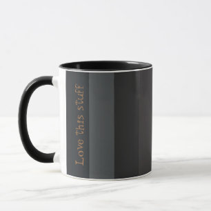 Love This Stuff Mug