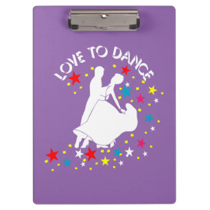 Love to dance clipboard