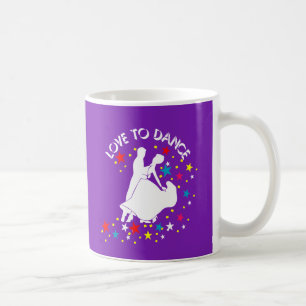 Love to dance coffee mug